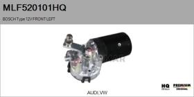 HQ MLF520101HQ - MOT.LP. NUEVO BOSCH Type 12V FRONT VHD