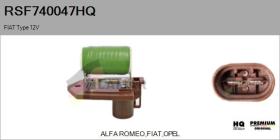  RSF740047HQ - Resistencia en serie, electromotor de ventilador FIAT Type 1